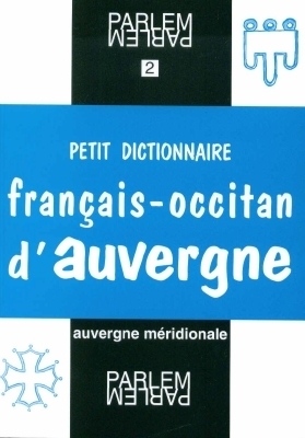 Dictionnaire français-occitan de l'Auvergne