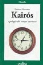 Kairós: apología del tiempo oportuno