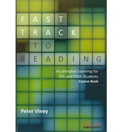 Fast Track to Reading: Accelerated Reading Programme for EFL and Esol Students