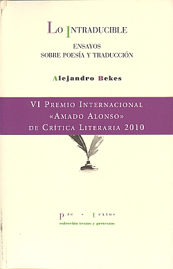 Lo intraducible: ensayos sobre poesía y traducción