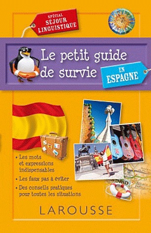 Le petit guide de survie en Espagne