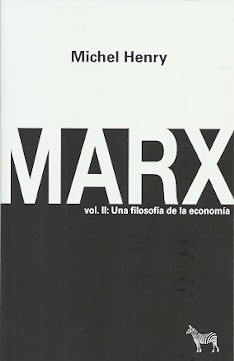 Marx (vol. II): una filosofía de la economía