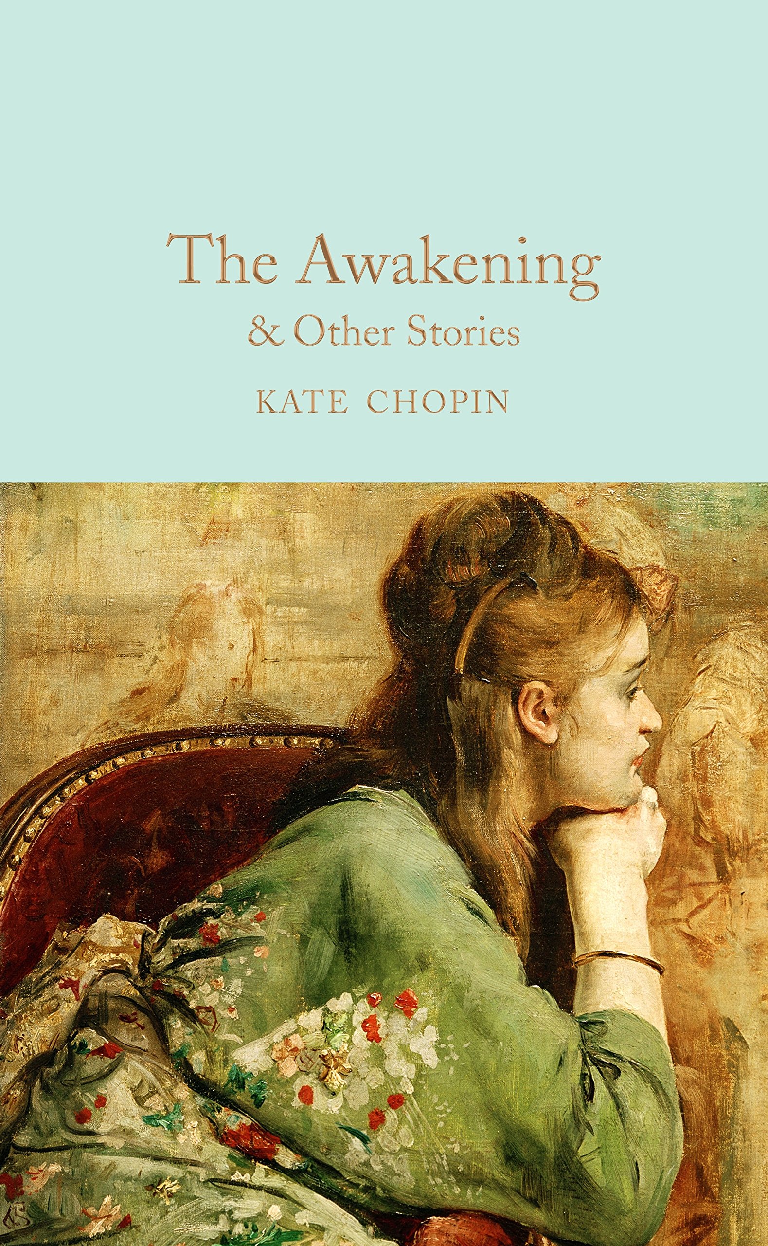 The Awakening (Macmillan Collector's Library)