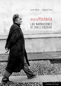 Microhistoria.  Las narraciones de Carlo Ginzburg