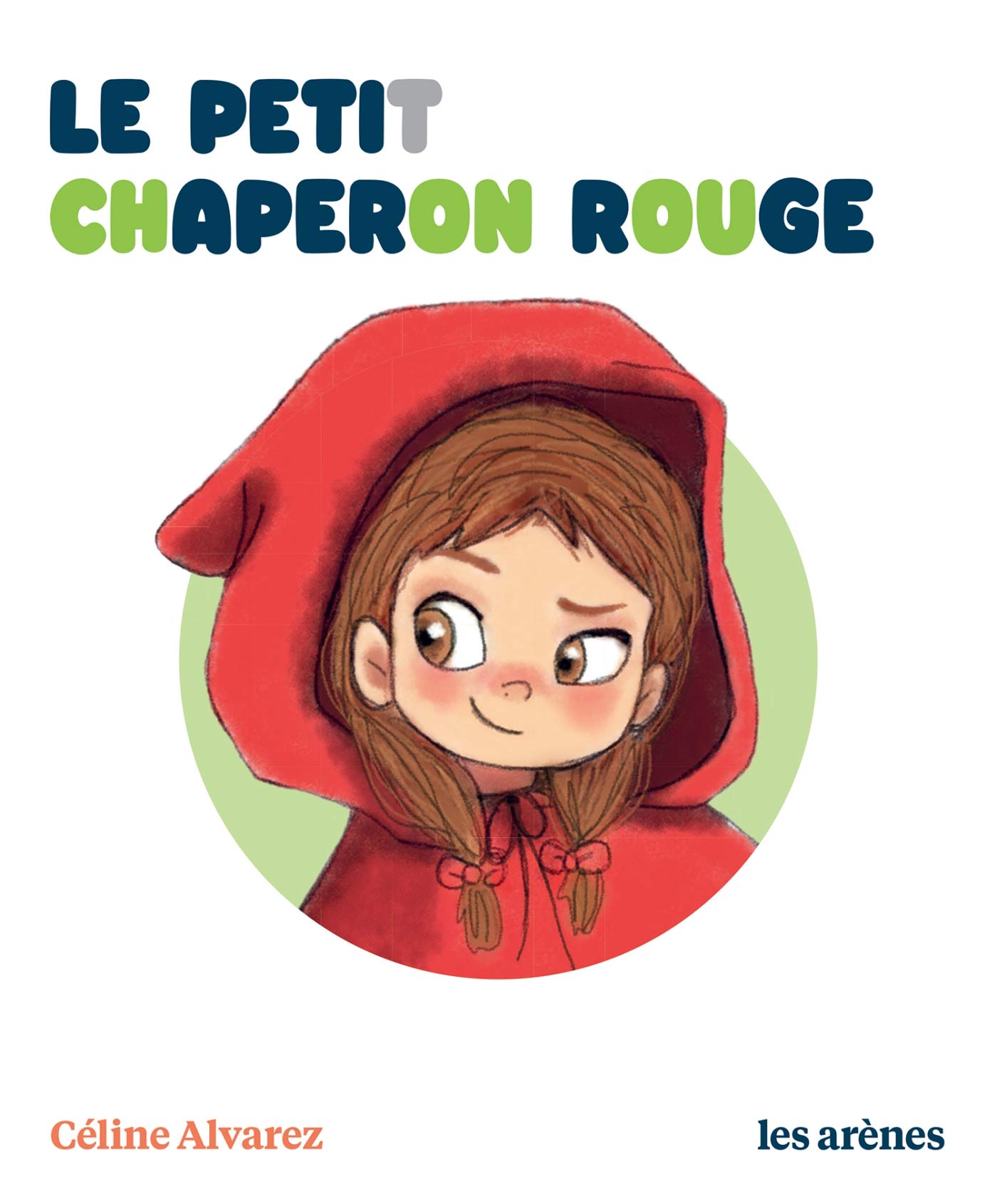 Le Petit Chaperon rouge - Les Lectures Naturelles