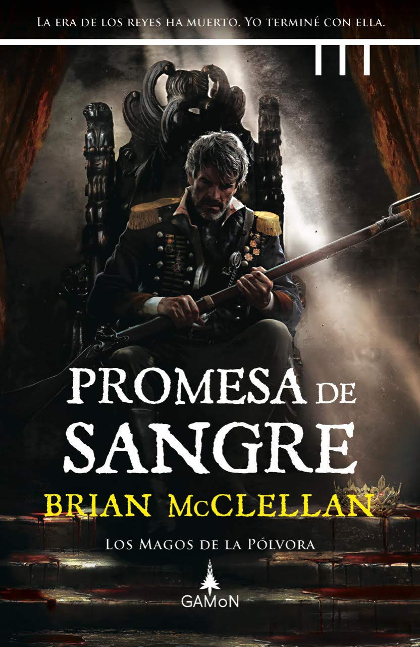 Promesa de sangre (Los magos de la pólvora)