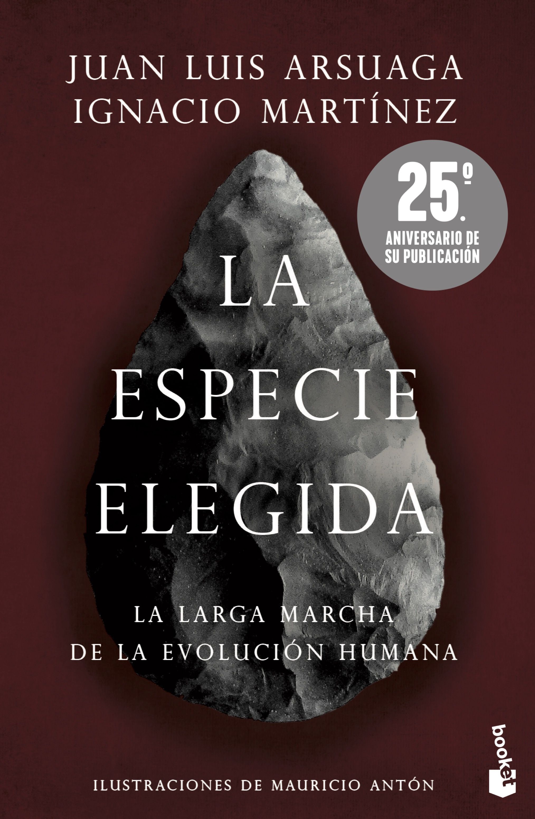 La especie elegida (Edición 25.º aniversario). La larga marcha de la evolución humana