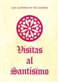 Visitas al Santísimo (12. ed.) (rústica)