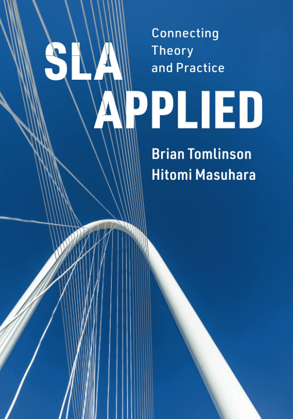 SLA Applied: Connecting Theory and Practice