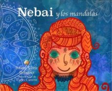 NEBAI Y LOS MANDALAS