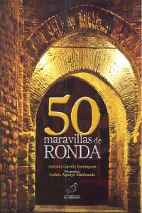 50 Maravillas de Ronda