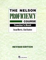 The Nelson Proficiency Course. Teacher's Book