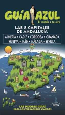 Capitales de Andalucía. Almería,Cádiz,Cordoba, Granada, Huelva, Jaén y Málaga y Sevilla