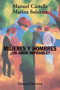 Mujeres y hombres. ¿Un amor imposible?