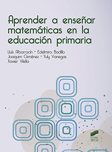 Aprender a enseñar matemáticas en la educación primaria