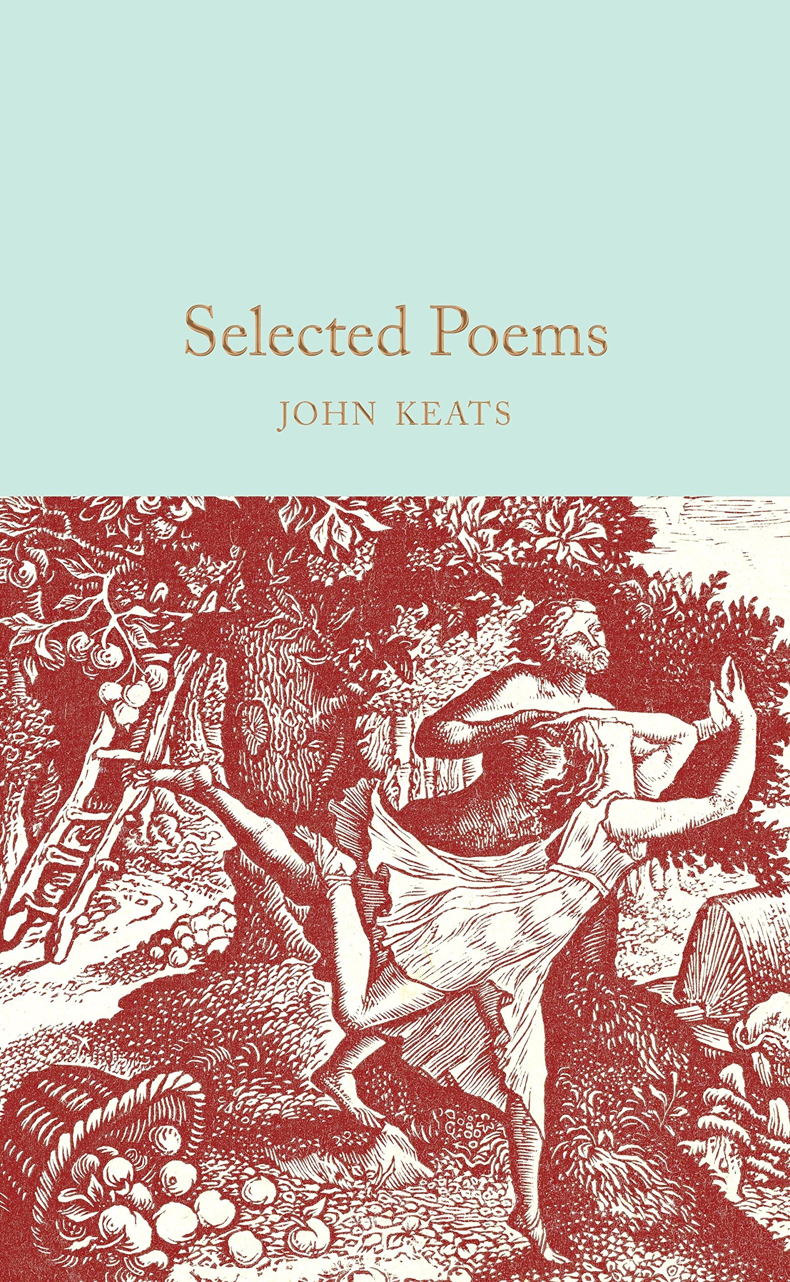 Selected Poems (Macmillan Collector's Library)