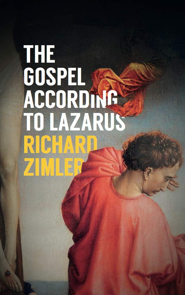 The Gospel According To Lazarus