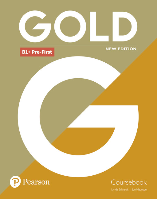 Gold B1+ Pre-First New Edition Coursebook