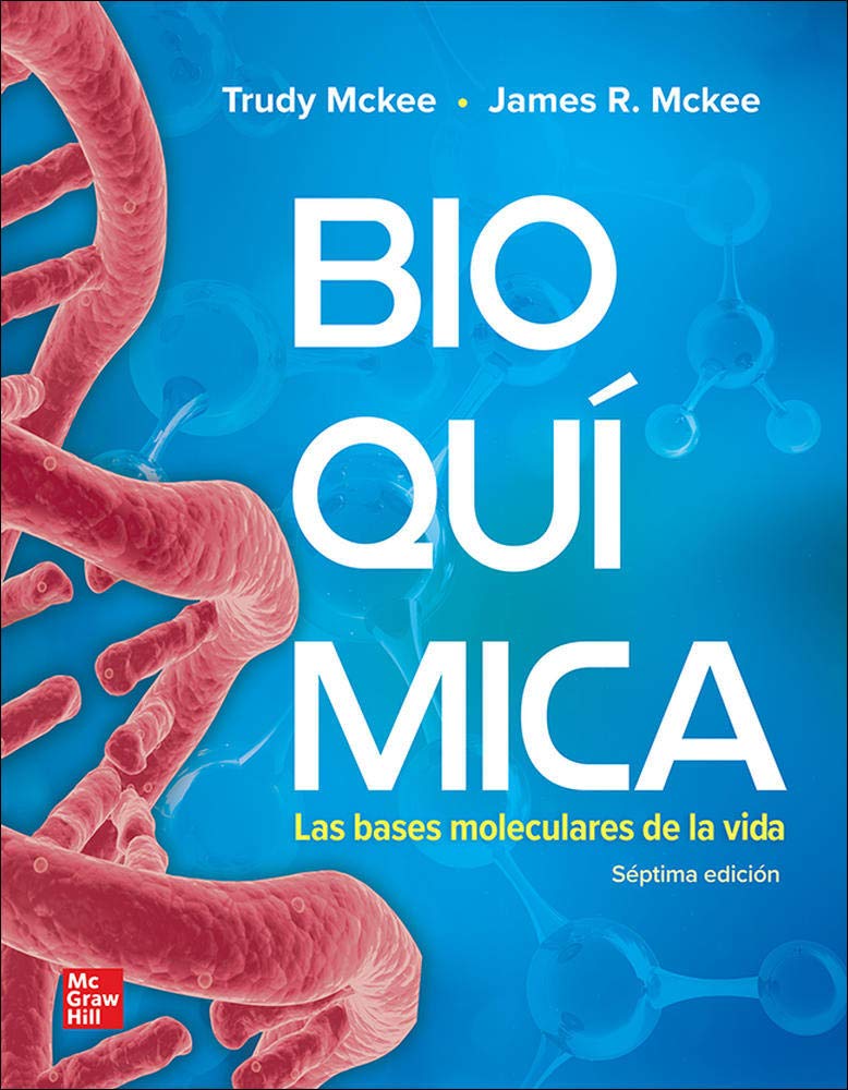 Bioquímica. Las bases moleculares de la vida, 7 edición