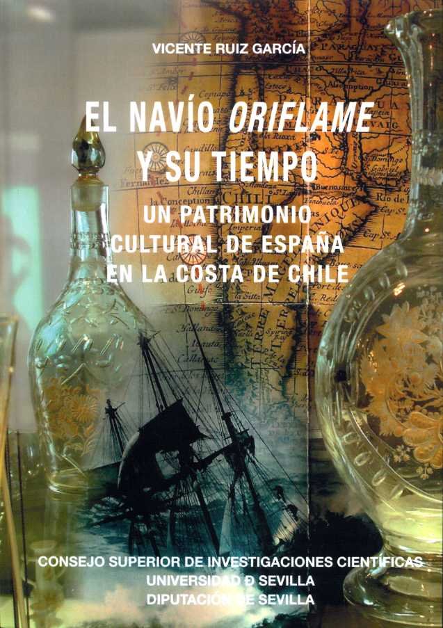 EL NAVIO ORIFLAME Y SU TIEMPO UN PATRIMONIO CULTURAL DE ESP