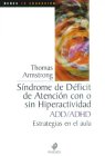 Síndrome de déficit de atención con o sin hiperactividad ADD/ADHD Estrategias en el aula