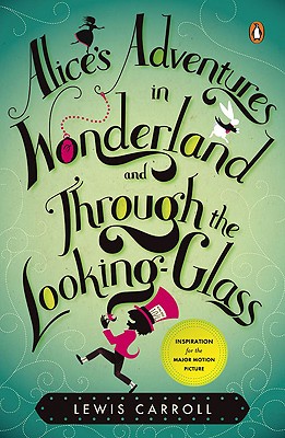 Alice's adventures in Wonderland and through the looking glass (Deluxe classics)