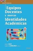 Equipos docentes y nuevas identidades academicas