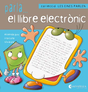 Col. Les eines parlen. Parla...el llibre electrònic