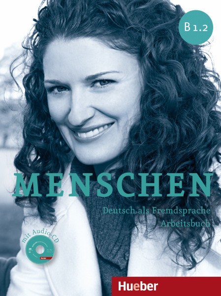 Menschen B1.2 Arbeitsbuch mit Audio-CD