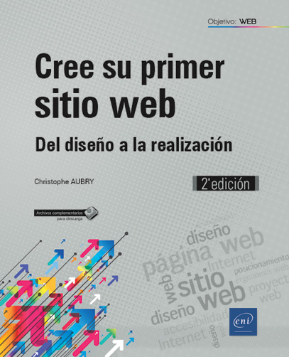 Cree su primer sitio web Del diseño a la realización (2ª edición)