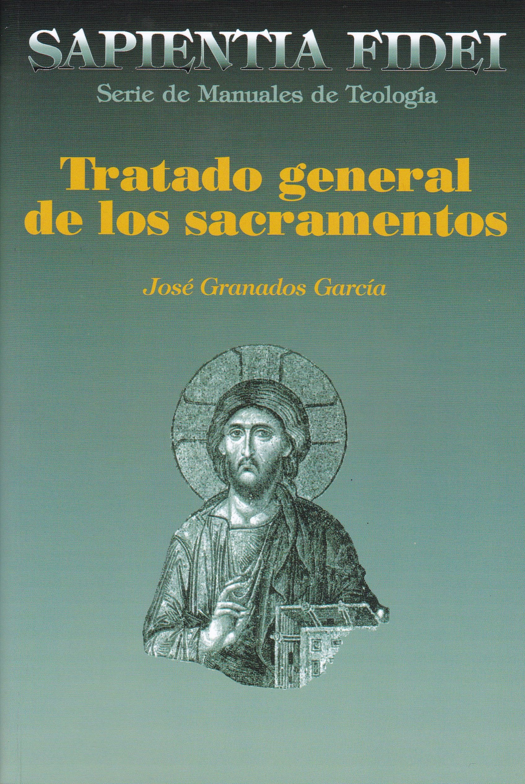 Tratado general de los sacramentos