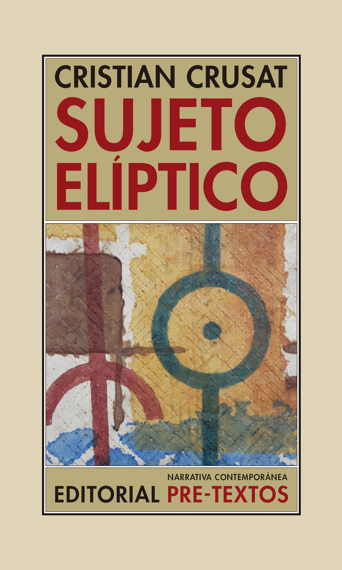 Sujeto elíptico (Premio Tigre Juan de Narrativa 2019)