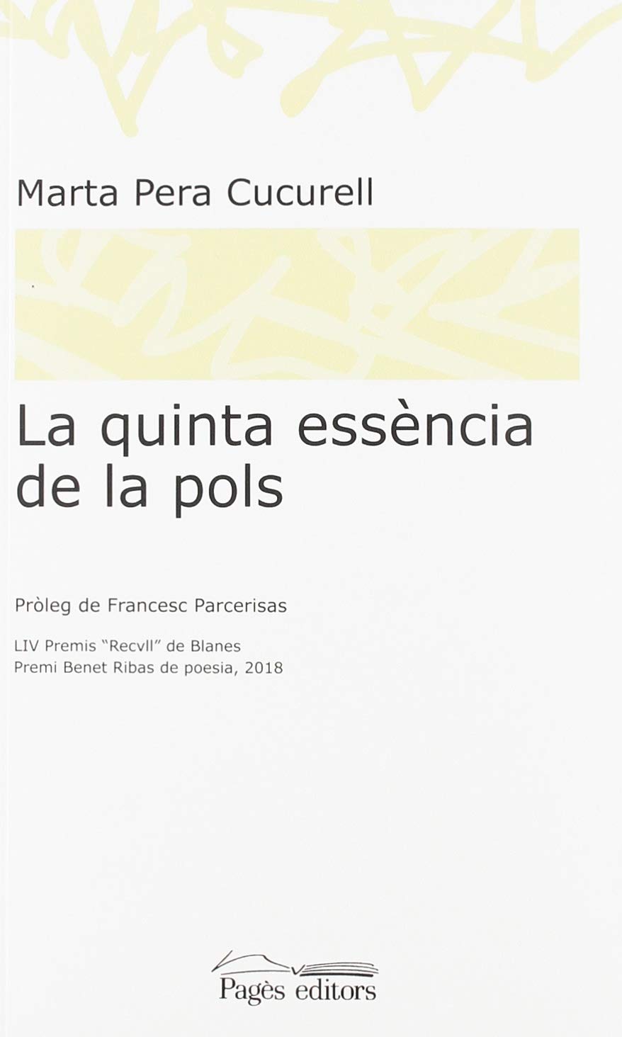 La quinta essència de la pols