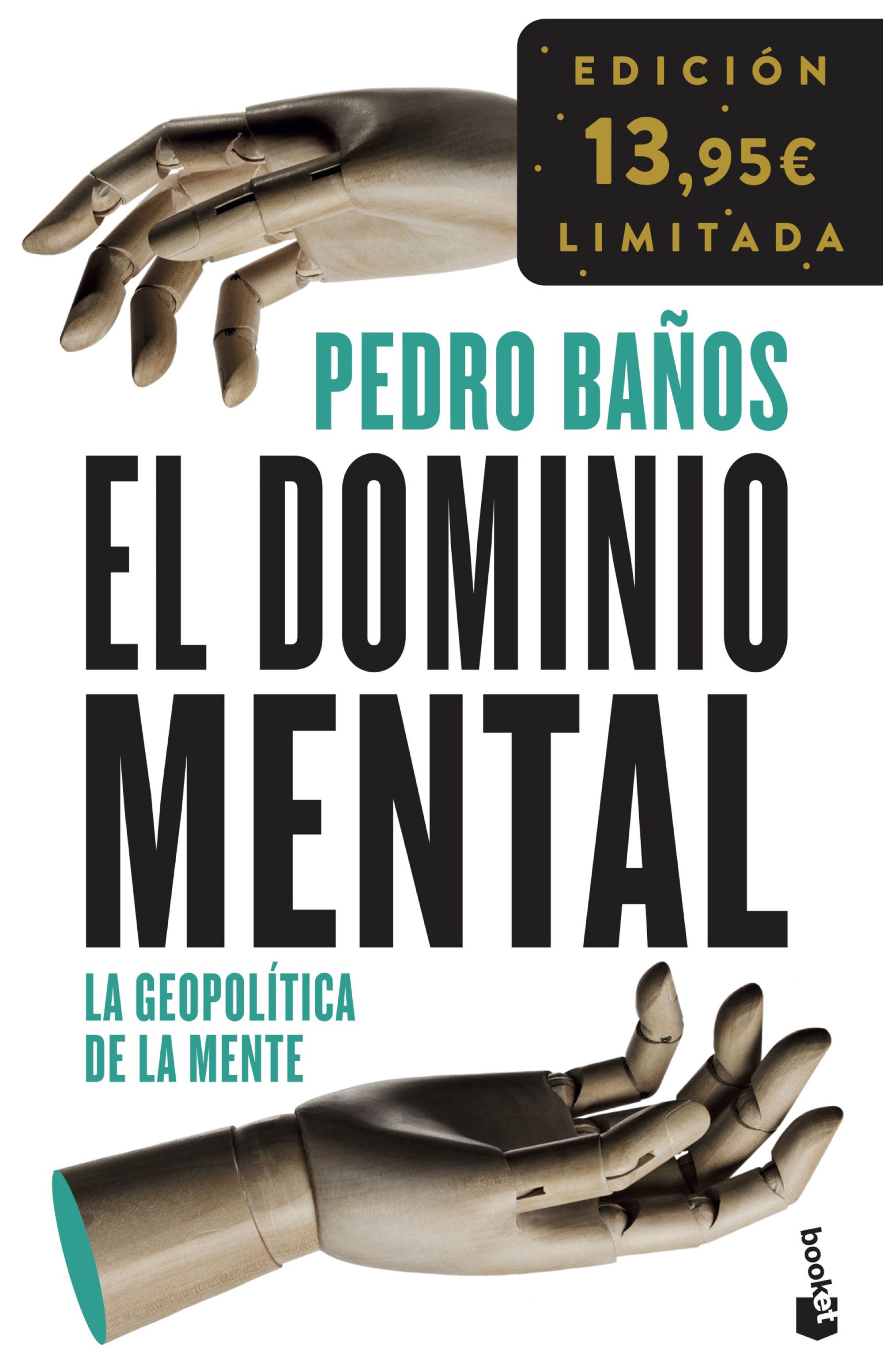 El dominio mental. La geopolítica de la mente. Edición limitada