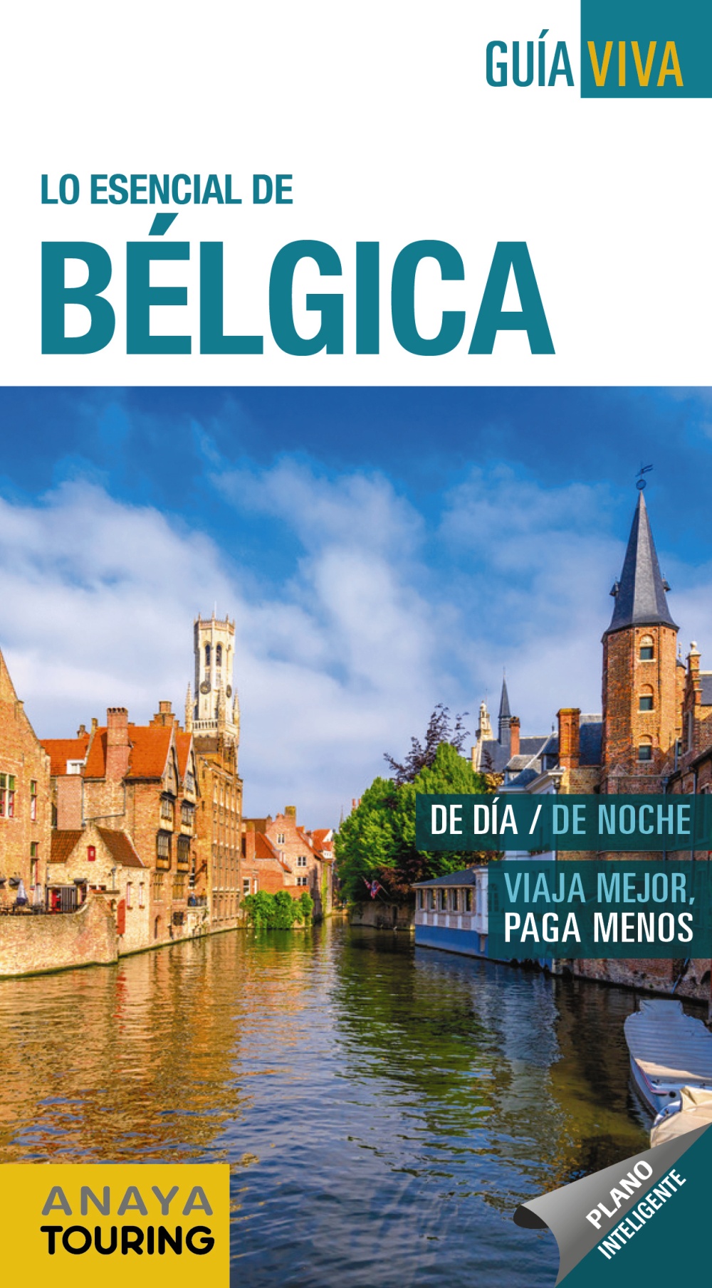 Lo esencial de Bélgica. Guía Viva