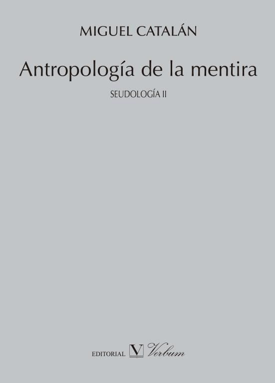 Antropología de la mentira