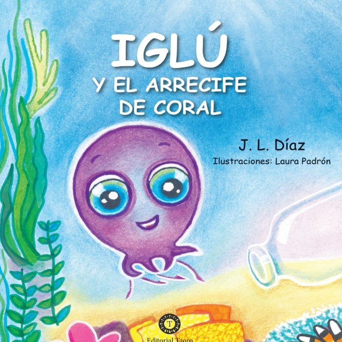 IGLU Y EL ARRECIFE DE CORAL