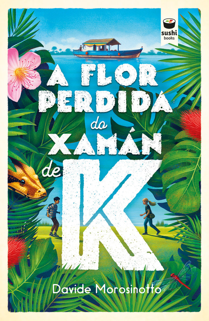 A FLOR PERDIDA DO XAMAN DE K