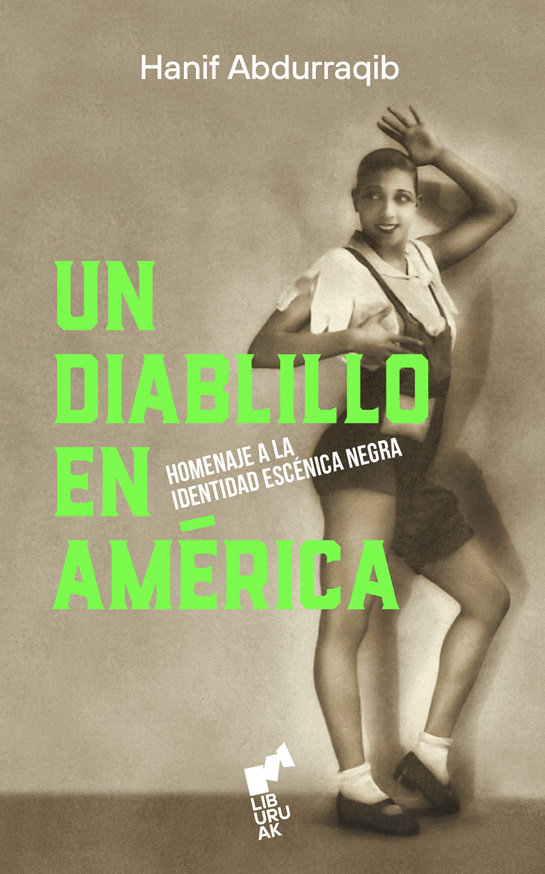 Un diablillo en america. Homenaje a la identidad escénica negra