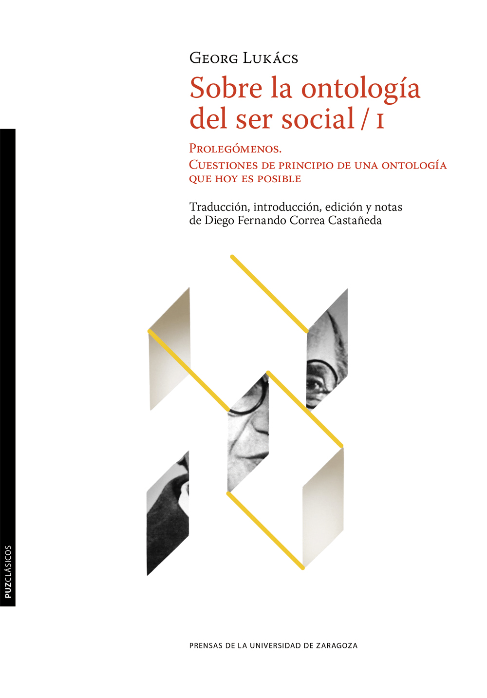 Sobre la ontología del ser social (I): Prolegómenos. Cuestiones de principio de una ontología que hoy es posible