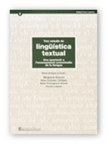 Tres estudis de lingüística textual. Una aportació a l'ensenyament comunicatiu de la llengua