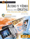 Audio y vídeo digital edición 2003