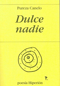 Dulce nadie