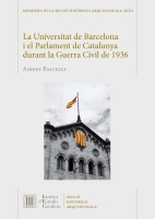 La Universitat de Barcelona i el Parlament de Catalunya durant la Guerra Civil de 1936