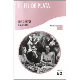 El fil de plata (lletra gran)