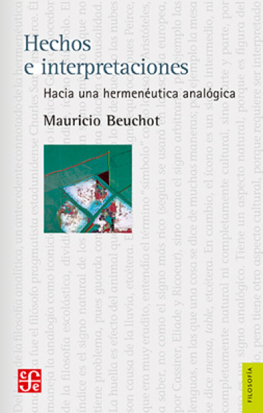 Hechos e interpretaciones: hacia una hermenéutica analógica