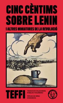 Cinc céntims sobre Lenin i altres miniatures de la Revolució