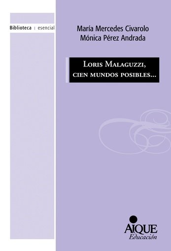 LORIS MALAGUZZI 100 MUNDOS POSIBLES