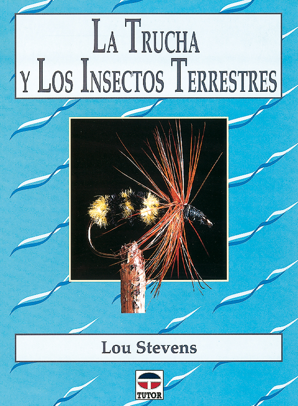 La Trucha y los insectos terrestres