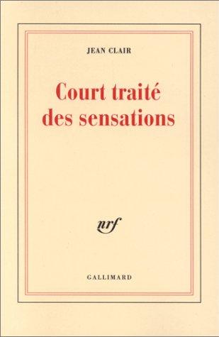 Court traite de sensations